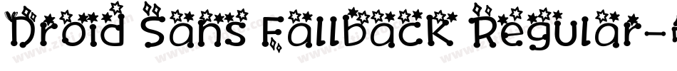 Droid Sans Fallback Regular字体转换